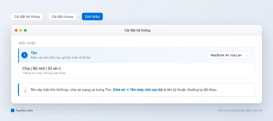 Ô Tên trong Cài đặt chung Giới thiệu để đổi tên MacBook